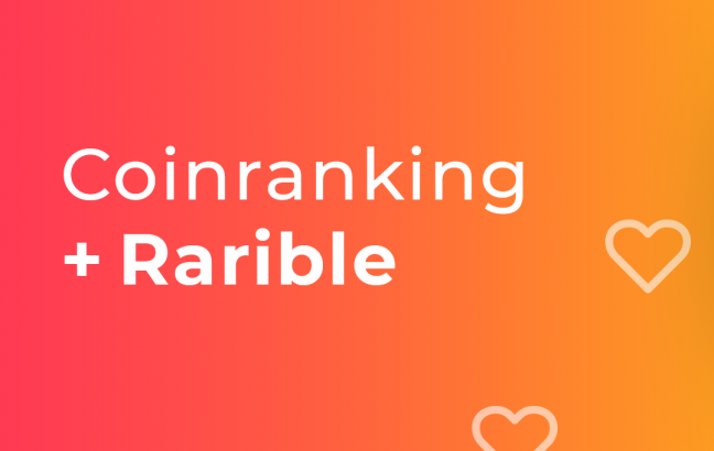 Coinranking + Rarible